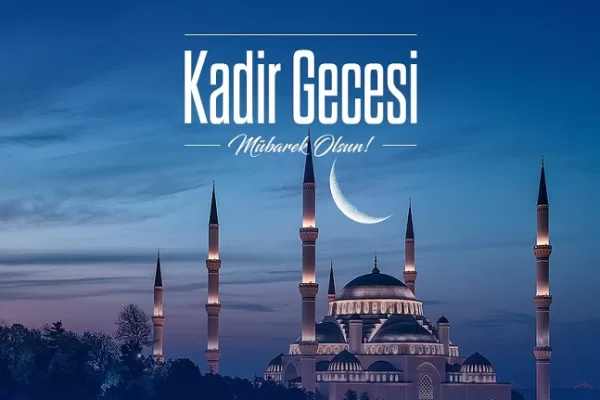 RUYADA   KADİR  GECESİ GÖRMEK