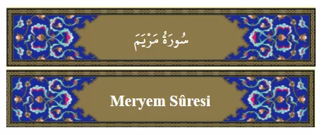 RUYADA  MERYEM GÖRMEK